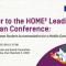 The logo of the HOME2 project is placed in the upper left corner. Below it a bolded text stating "Register to the HOME² Leading  European Conference". Below it is additional texts about the time (20th of May, from 10AM to 5PM) and the location (European Economic and Social Committee, Rue Belliard 99/101, 1040 Bruxelles). In the upper right corner the logo indicates that the project is funded by the European Union. In the lower right corner a visual element of two houses is placed.